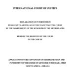இஸ்ரேலுக்கு எதிரான இனப்படுகொலை வழக்கில் (South Africa v. Israel), சர்வதேச நீதிமன்றத்தில் (ICJ) நெதர்லாந்து தனது தலையீட்டு அறிவிப்பை (Declaration of Intervention) சமர்ப்பித்துள்ளது.